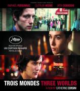 "Trois mondes" de Catherine Corsini