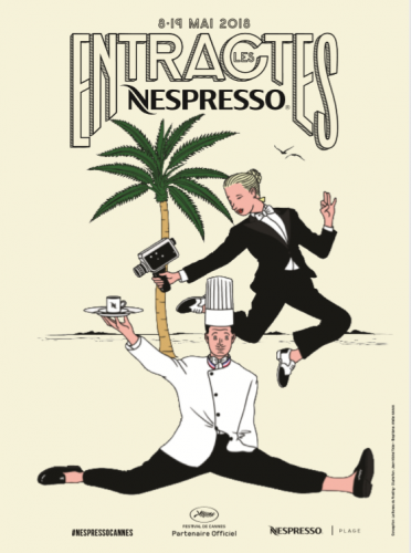 Affiche Les entractes Nespresso Cannes 2018.png