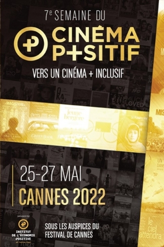 Semaine du cinéma positif festival de Cannes 2022.jpg