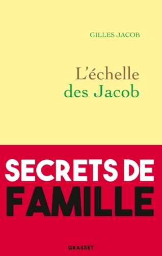 L'échelle des Jacob de Gilles Jacob.jpg